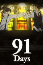 Watch 91 Days Zoechip