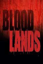 Watch Bloodlands Zoechip