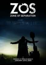 Watch ZOS: Zone of Separation Zoechip