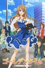 Watch Golden Time! Zoechip
