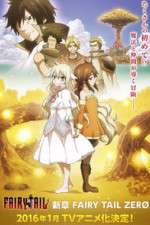 Watch Fairy Tail Zero Zoechip