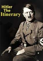 Watch Adolf Hitler: The Itinerary Zoechip