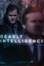 Watch Deadly Intelligence Zoechip