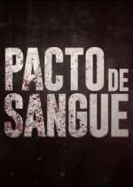 Watch Pacto de Sangue Zoechip