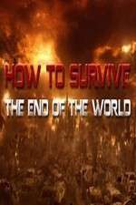 Watch How To Survive the End of the World Zoechip