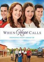 Watch When Hope Calls Zoechip