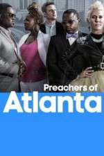 Watch Preachers of Atlanta Zoechip