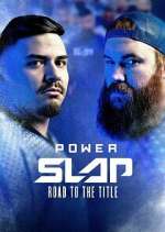 Watch Power Slap: Road to the Title Zoechip