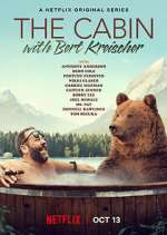 Watch The Cabin with Bert Kreischer Zoechip