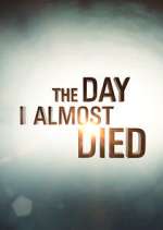 Watch The Day I Almost Died Zoechip