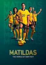 Watch Matildas: The World at Our Feet Zoechip