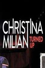 Watch Christina Milian Turned Up Zoechip