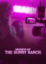 Watch Secrets of the Bunny Ranch Zoechip