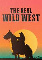Watch The Real Wild West Zoechip