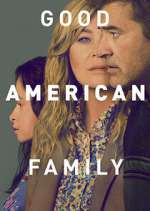 Watch Good American Family Zoechip