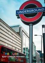 Watch The Tube: Keeping London Moving Zoechip