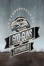 Watch Gods, Guns, and Automobiles Zoechip