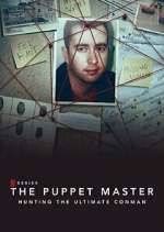 Watch The Puppet Master: Hunting the Ultimate Conman Zoechip