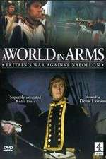 Watch A World in Arms Britain's War Against Napoleon Zoechip