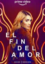 Watch El fin del amor Zoechip