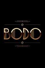 Watch Bodo Zoechip