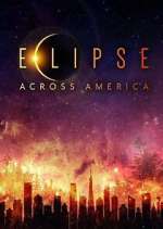Watch Eclipse Across America Zoechip
