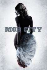 Watch Mob City Zoechip
