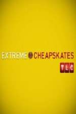 Watch Extreme Cheapskates Zoechip