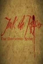 Watch Jack the Ripper: The Definitive Story Zoechip