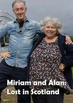 Watch Miriam and Alan: Lost in Scotland Zoechip