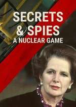 Watch Secrets & Spies: A Nuclear Game Zoechip