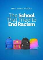 Watch The School That Tried to End Racism Zoechip