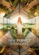Watch Nine Perfect Strangers Zoechip