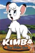 Watch Kimba the White Lion Zoechip