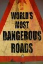 Watch World's Most Dangerous Roads Zoechip