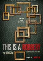 Watch This is a Robbery: The World's Biggest Art Heist Zoechip