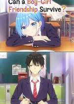 Watch Can a Boy-Girl Friendship Survive? Zoechip