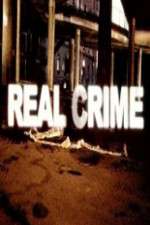 Watch Real Crime Zoechip