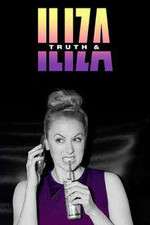 Watch Truth & Iliza Zoechip