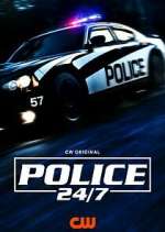 Watch Police 24/7 Zoechip