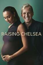 Watch Raising Chelsea Zoechip