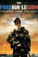 Watch The Foreign Legion Tougher Than the Rest Zoechip