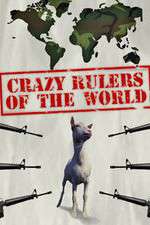 Watch The Crazy Rulers of the World Zoechip