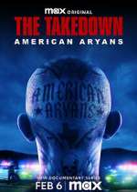 Watch The Takedown: American Aryans Zoechip