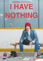 Watch I Have Nothing Zoechip