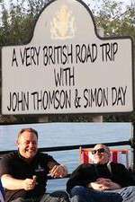 Watch A Very British Road Trip with John Thompson and Simon Day Zoechip