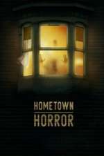 Watch Hometown Horror Zoechip