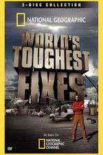 Watch National Geographic Worlds Toughest Fixes Zoechip