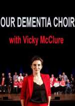 Watch Our Dementia Choir with Vicky Mcclure Zoechip