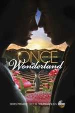 Watch Once Upon a Time in Wonderland Zoechip
